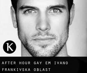 After Hour Gay em Ivano-Frankivs'ka Oblast'