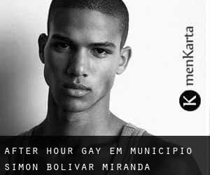 After Hour Gay em Municipio Simón Bolívar (Miranda)