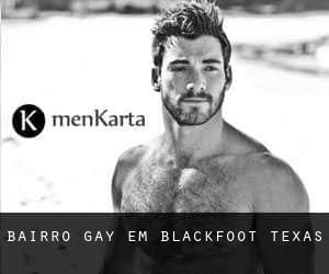 Bairro Gay em Blackfoot (Texas)