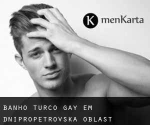 Banho Turco Gay em Dnipropetrovs'ka Oblast'