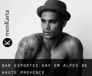 Bar Esportes Gay em Alpes-de-Haute-Provence