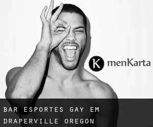 Bar Esportes Gay em Draperville (Oregon)