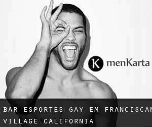 Bar Esportes Gay em Franciscan Village (California)