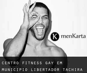 Centro Fitness Gay em Municipio Libertador (Táchira)