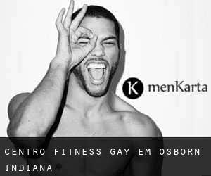 Centro Fitness Gay em Osborn (Indiana)
