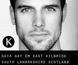 guia gay em East Kilbride (South Lanarkshire, Scotland)